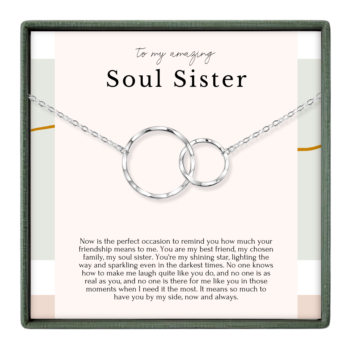 The image is a necklace with two interlocking silver rings, accompanied by a heartfelt message about the importance of a soul sister.