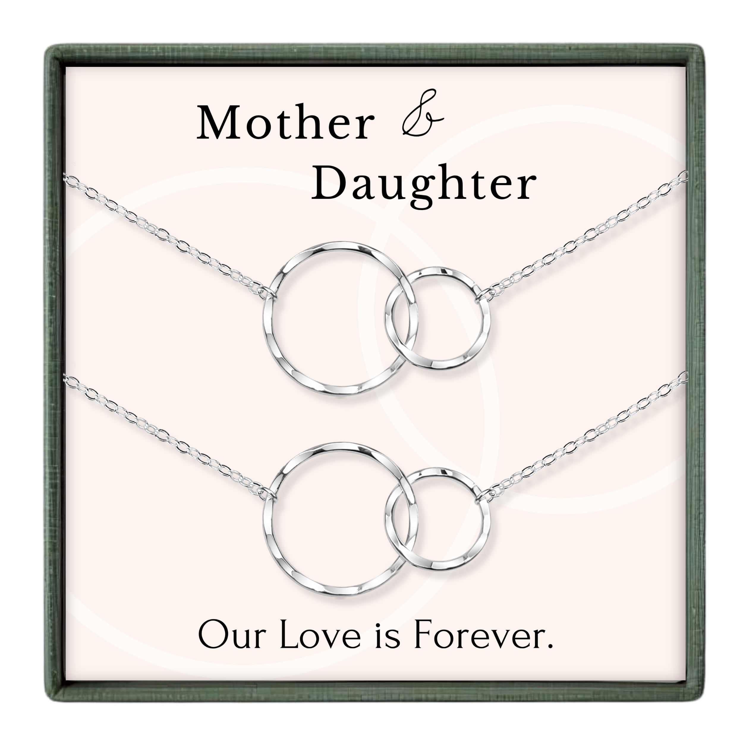 a set of two silver necklaces with interlocking circular pendants, accompanied by the text "Mother & Daughter" and "Our Love is Forever."
