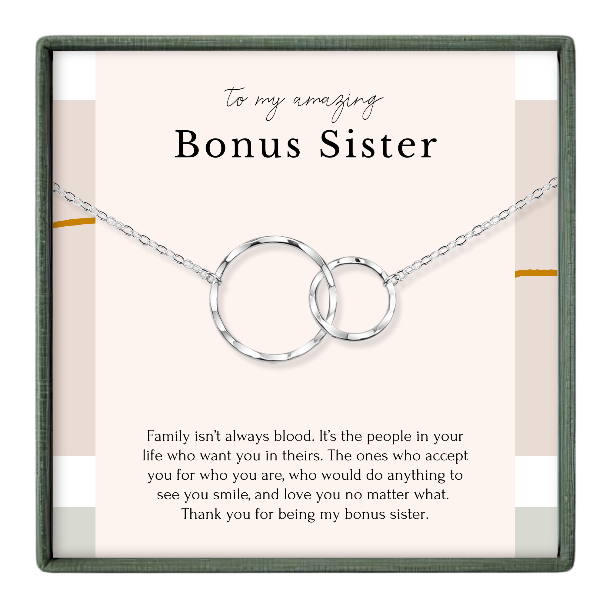 The image is a necklace with two interlocking silver rings, accompanied by a heartfelt message about the importance of a bonus sister in one's life.