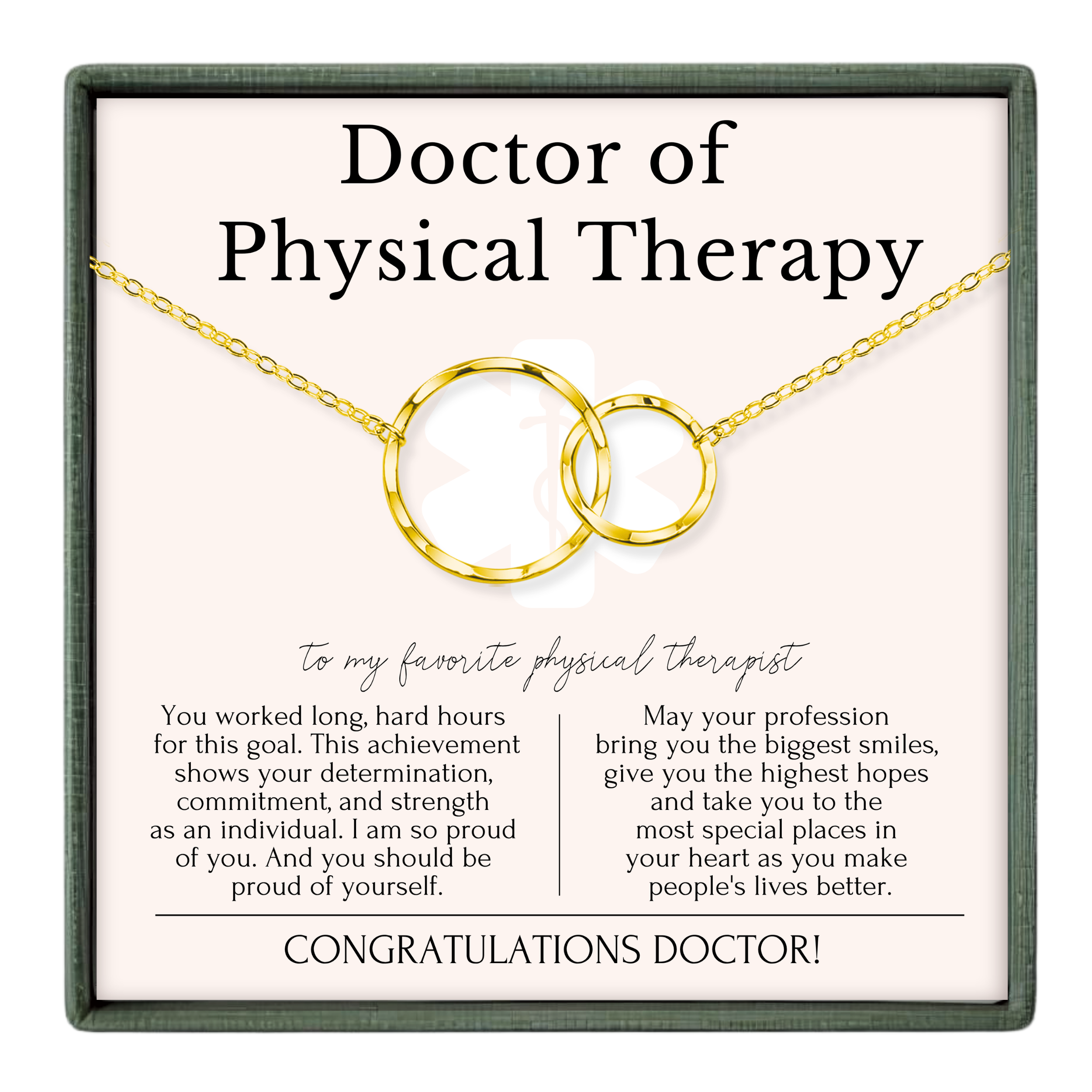 The image is a necklace with two gold rings, and it is presented as a gift to a favorite physical therapist. The text on the necklace reads "Doctor of Physical Therapy" and includes a heartfelt message about the physical therapist's dedication and pride in their profession.
