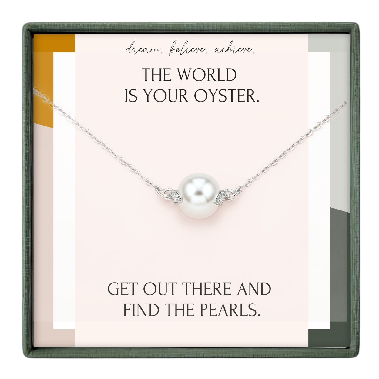 a necklace with a pearl pendant, accompanied by a motivational quote about achieving one's dreams and finding pearls.