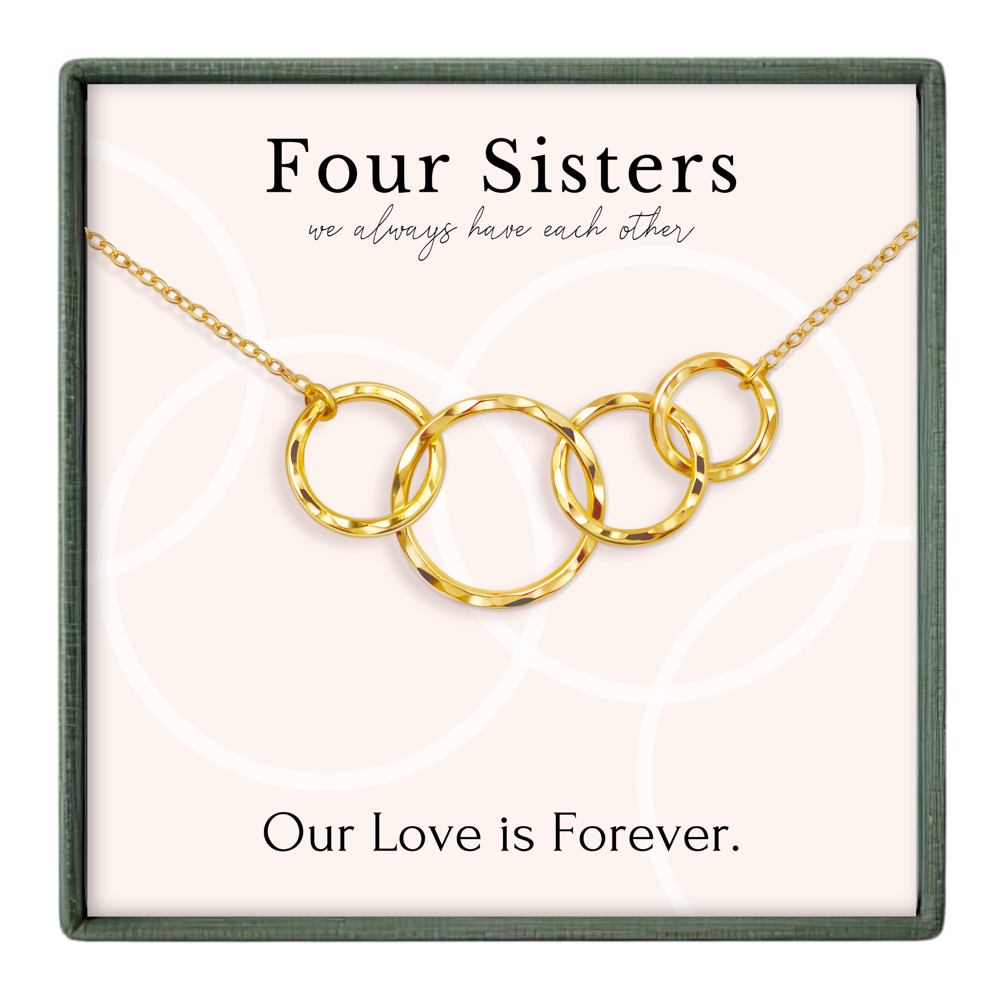 a necklace with a pendant that says "Four Sisters" and "Our Love is Forever."