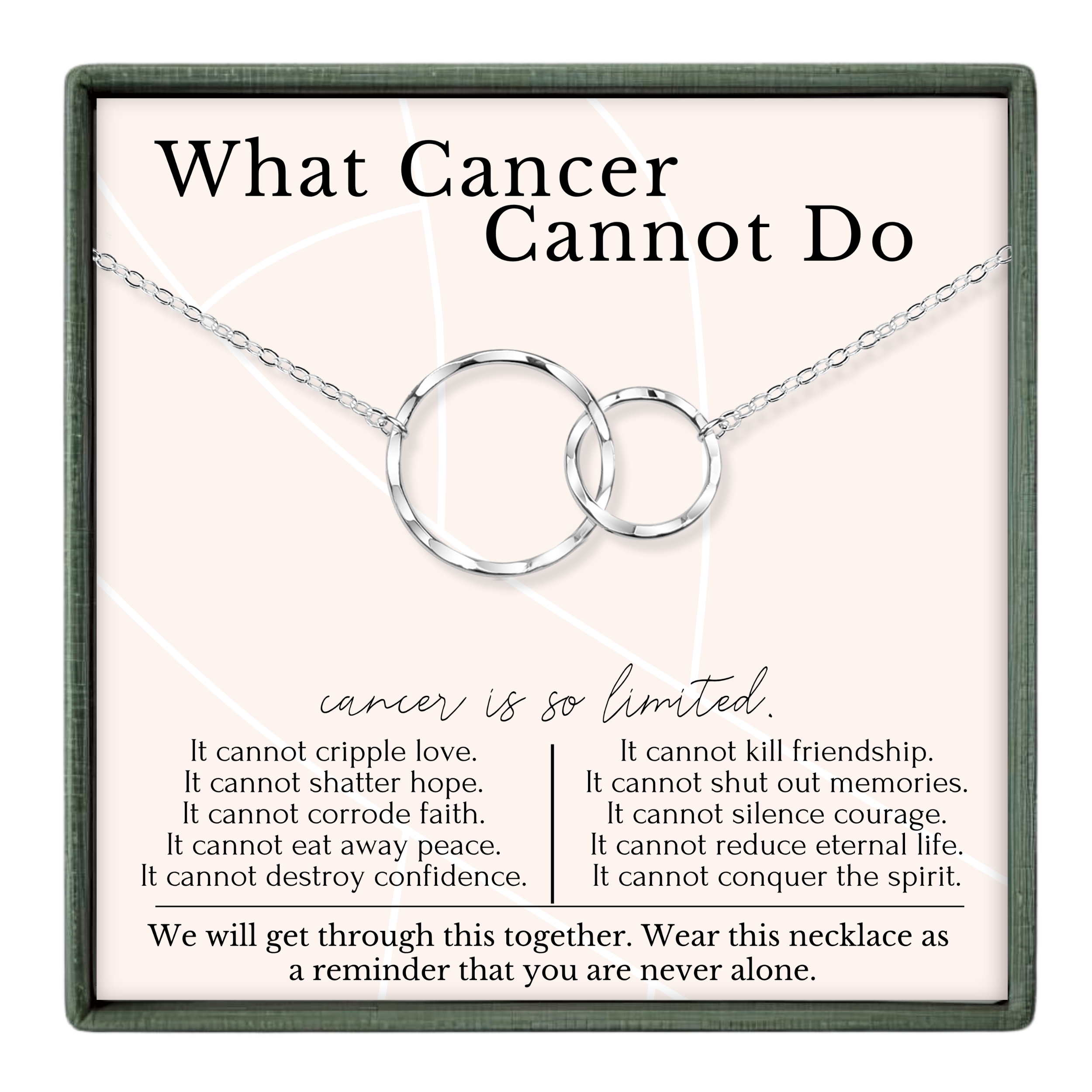 The image is a necklace with a pendant that says "What Cancer Cannot Do". The necklace is described as a "reminder that you are never alone".