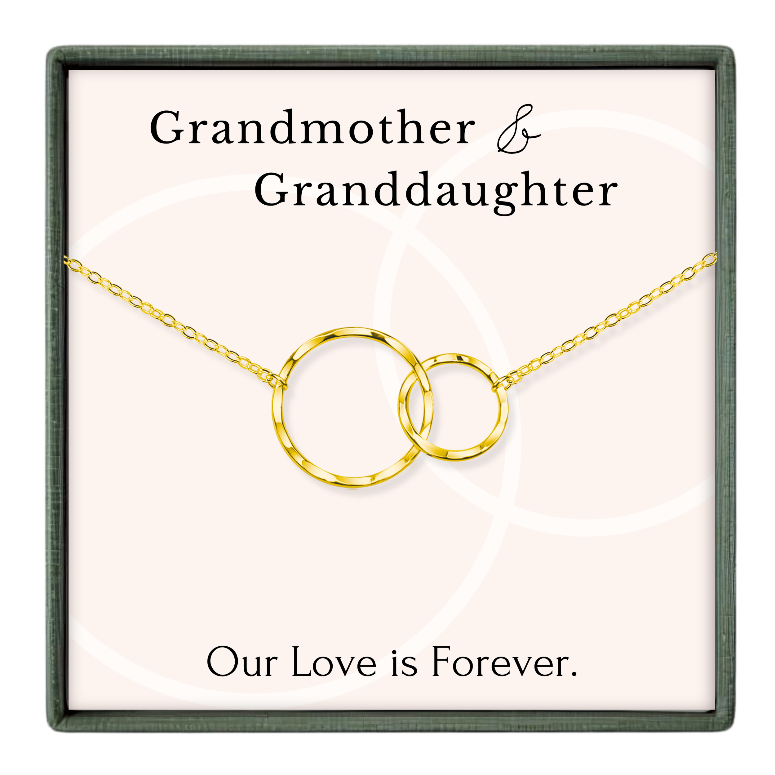 A necklace with two interlocking gold rings, accompanied by the text "Grandmother & Granddaughter" and "Our Love is Forever."