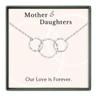 a necklace with three interlocking rings, accompanied by the text "Mother & Daughters" and "Our Love is Forever."
